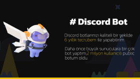 istediğiniz özelliklerdeki discord botunuzu yapabilirim