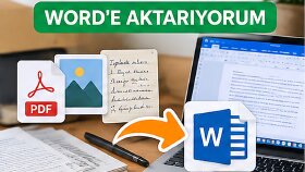 PDF, fotoğraf ve el yazılarını Word'e düzenli aktarırım
