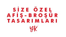 Afiş ve Broşür Tasarımları