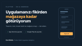 flutter ile android ve ios mobil uygulama geliştiririm