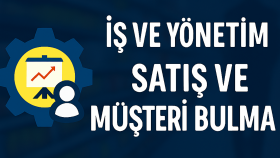 Satış ve Müşteri Bulma