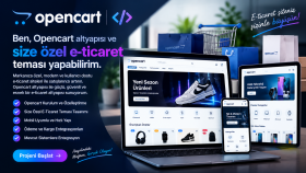 Opencart altyapısı ve size özel e-ticaret teması yapabilirim