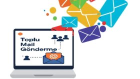 toplu e-posta gönderebilirim
