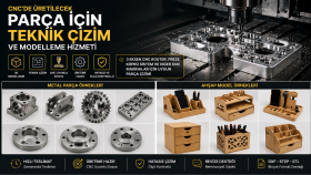 CNC’de üretilecek parçalar için çizim ve modelleme yaparım