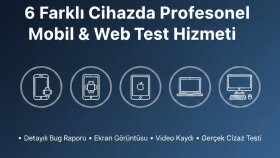 mobil ve web uygulamaları test ederim