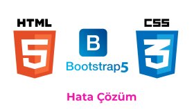 html,css ve Bootstrap kod hatalarını çözebilirim