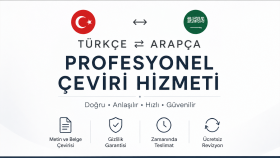 🇹🇷 Türkçe ↔ 🇸🇦 Arapça Profesyonel Çeviri