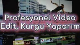 sizin videolarınızı kurgularım