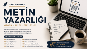 SEO uyumlu metin yazarlığı yapabilirim