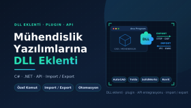 mühendislik yazılımlarına DLL eklenti geliştiririm