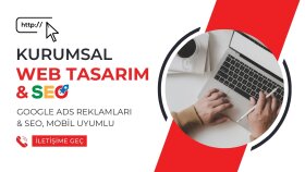 kurumsal ve google reklam uyumlu web sitelerinizi yaparım