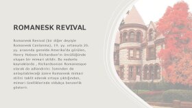 Mimarlık Tarihi Romanesk Revival Sunusu