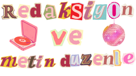 metinlerinizi profesyonel bir şekilde düzenlerim
