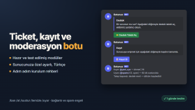 ticket, kayıt ve moderasyon Discord botu kurabilirim