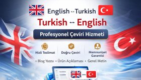 İngilizce ve Türkçe çevirileri hatasız yapıyorum