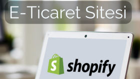 shopify ile size e-ticaret sitesi yaparım