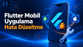 Flutter mobil uygulama hatalarını düzeltebilirim
