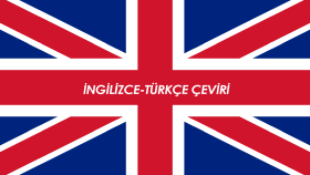 İngilizce - Türkçe çeviri yapıyorum
