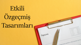etkili özgeçmiş(CV) oluşturabilirim