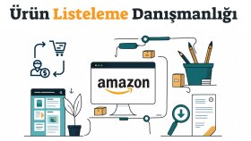 amazon'da ürün listeleme danışmanlığı yaparım