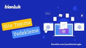 sitenizi sorunsuz şekilde yedekler ve taşırım
