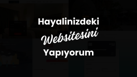  hayalinizdeki web site tasarımını hazırlıyorum