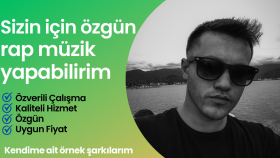 sizin için özgün rap müzik yapabilirim