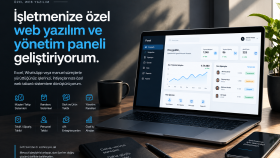 işletmenize özel web yazılım & yönetim paneli geliştiriyorum