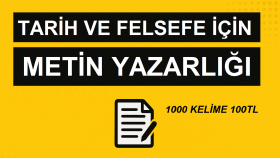 tarih ve felsefe konularında metin yazarlığı yaparım