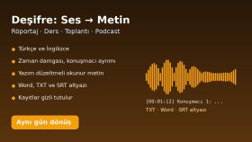 ses ve video kayıtlarınızı hızlı ve düzenli metne çeviririm