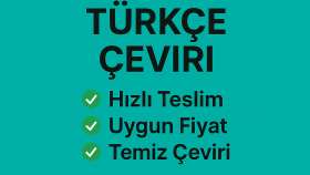çeviri işlerinizi hızlı ve düzgün yaparım