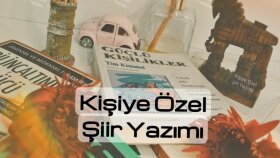 sizin için kişiye özel şiirler yazarım