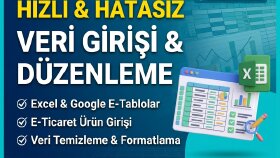 Excel,veri girişi ve E-Tablo verilerinizi hatasız düzenlerim