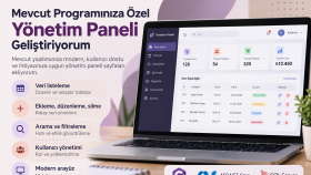 mevcut programınıza özel yönetim paneli geliştiriyorum