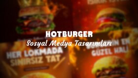 Hotburger Sosyal Medya Çalışmaları