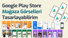 Google Play Store mağaza görselleri hazırlarım