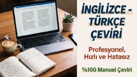 İngilizce makalelerinizi profesyonelce Türkçeye çeviririm