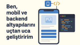 mobil ve backend uygulama geliştirme hizmeti sunarım
