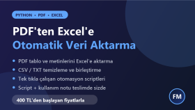 Python ile PDF ve Excel veri aktarma scriptleri yazarım