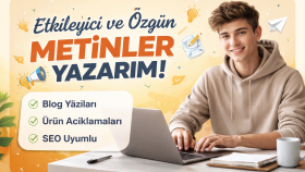 etkileyici ve özgün metinler yazarım