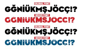 font revize yapar Türkçe harfler eklerim