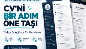 ATS uyumlu Türkçe ve İngilizce CV hazırlarım