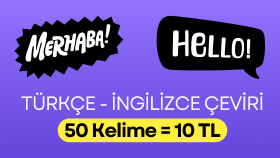 Türkçe - İngilizce çevirilerinizi en uygun fiyata yaparım