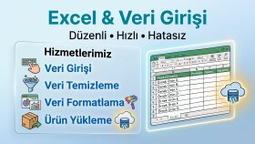 Excel veri girişi ve ürün veri aktarımı yaparım