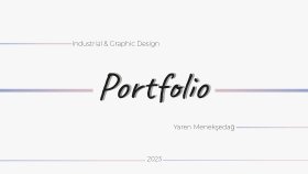 Yaren Menekşedağ Portfolio