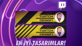 TWITCH Youtube gibi platformlar için tasarımlar yapabilirim