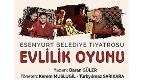 EVLİLİK OYUNU - TİYATRO OYUNU
