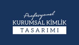 kurumsal kimlik tasarımıyla markanızı güçlendiriyorum