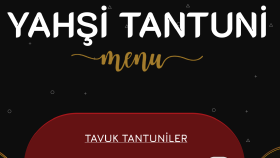 YAHŞİ TANTUNİ MENÜ