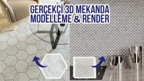 ürünlerinizi gerçekçi mekanlarda modeller ve renderlarım